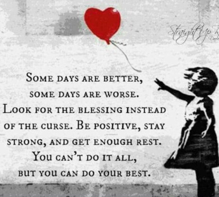 Some days are better